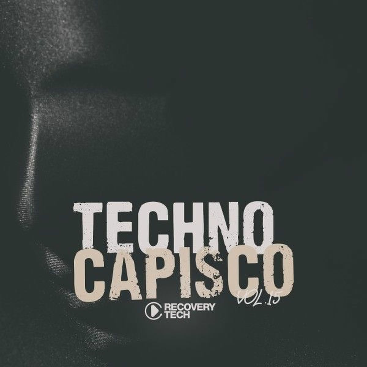 Album cover of Techno Capisco, Vol. 15
