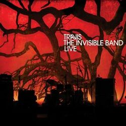 Cover of The Invisible Band Live (Live At The Royal Concert Hall, Glasgow, Scotland / May 22, 2022)