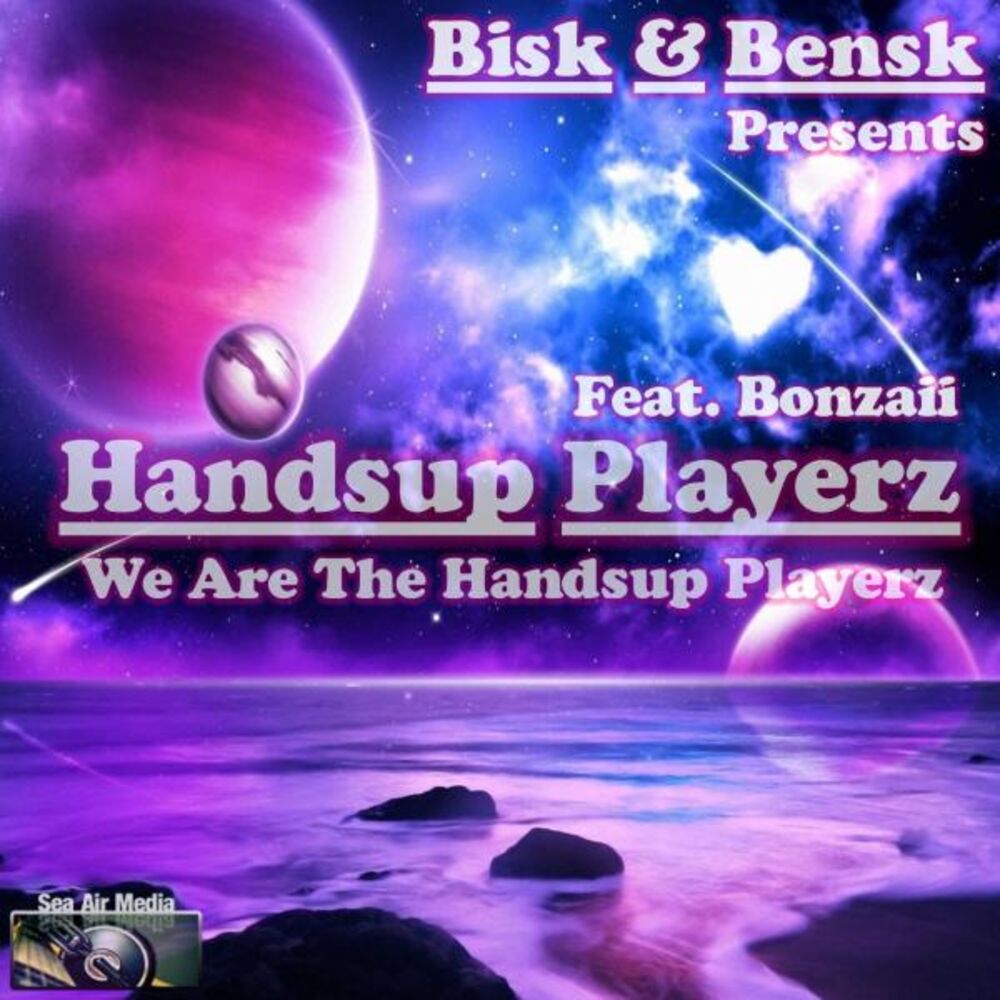 Picture of We Are the Handsup Playerz