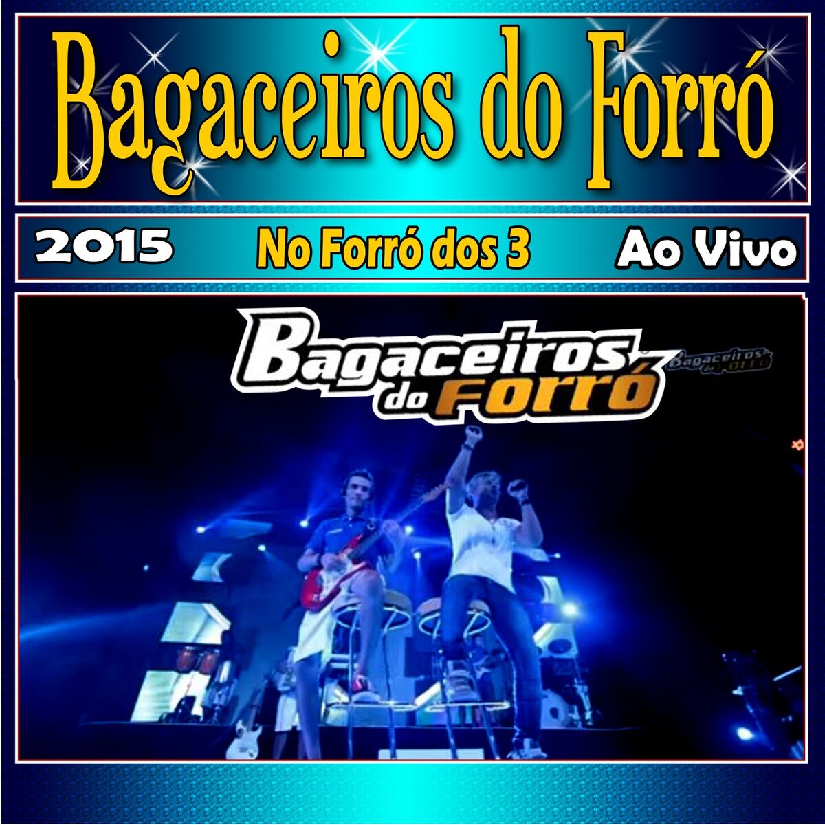 Album cover of No Forró dos 3 Ao Vivo 2015