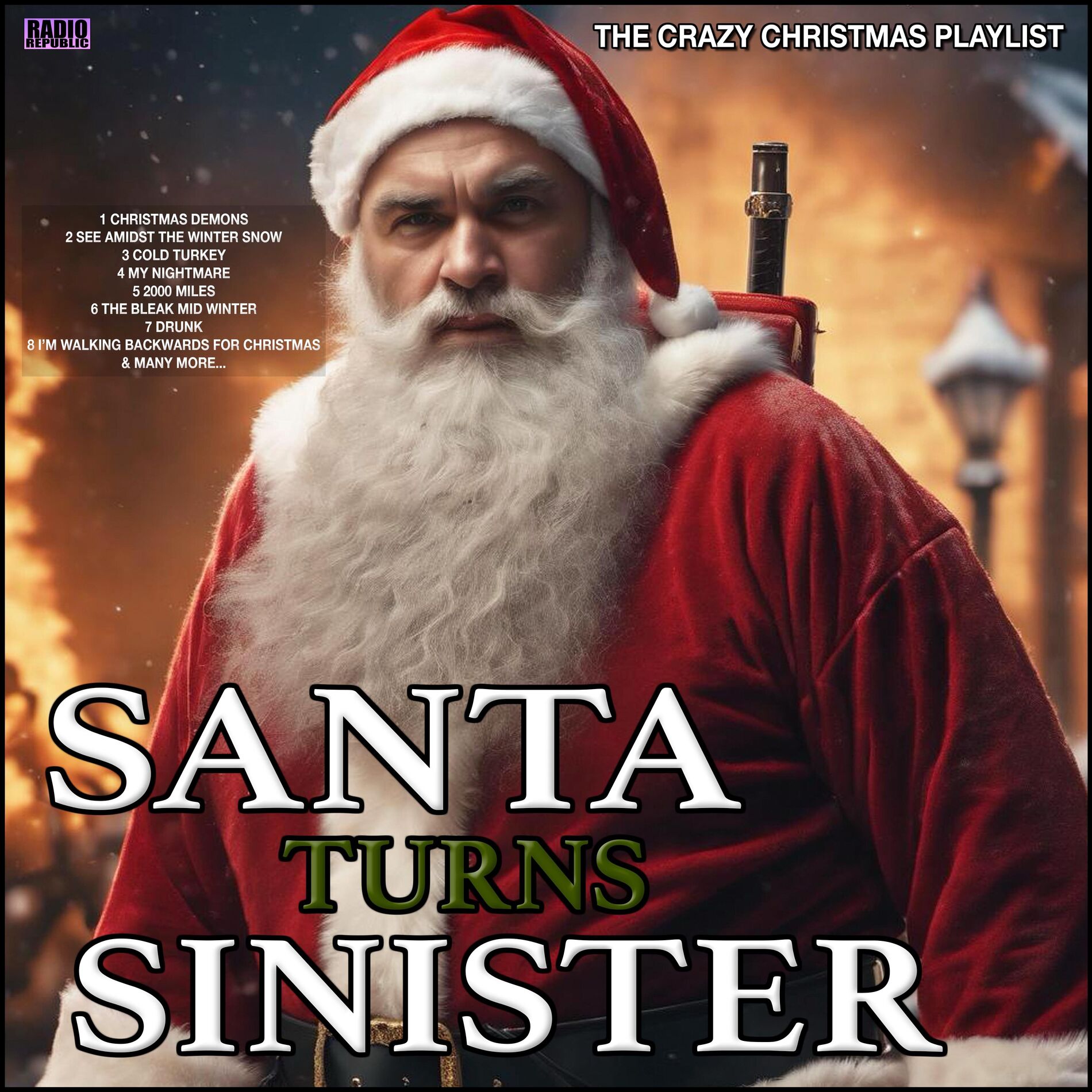 Album cover of Santa Turns Sinister - The Crazy Christmas Playlist