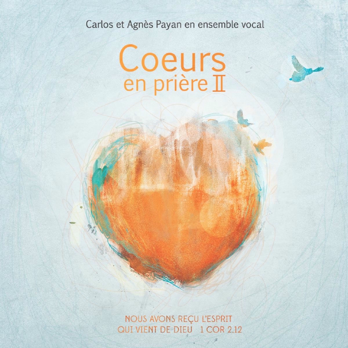 Album cover of Esprit de sainteté, viens combler nos cœurs