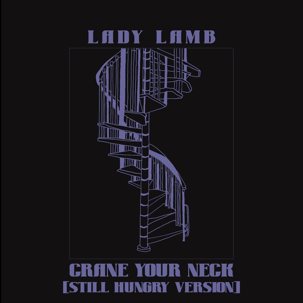 Album cover of Crane Your Neck [Still Hungry Version]