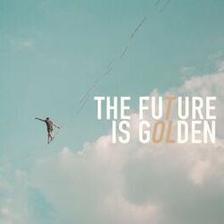 Cover of The Future Is Golden