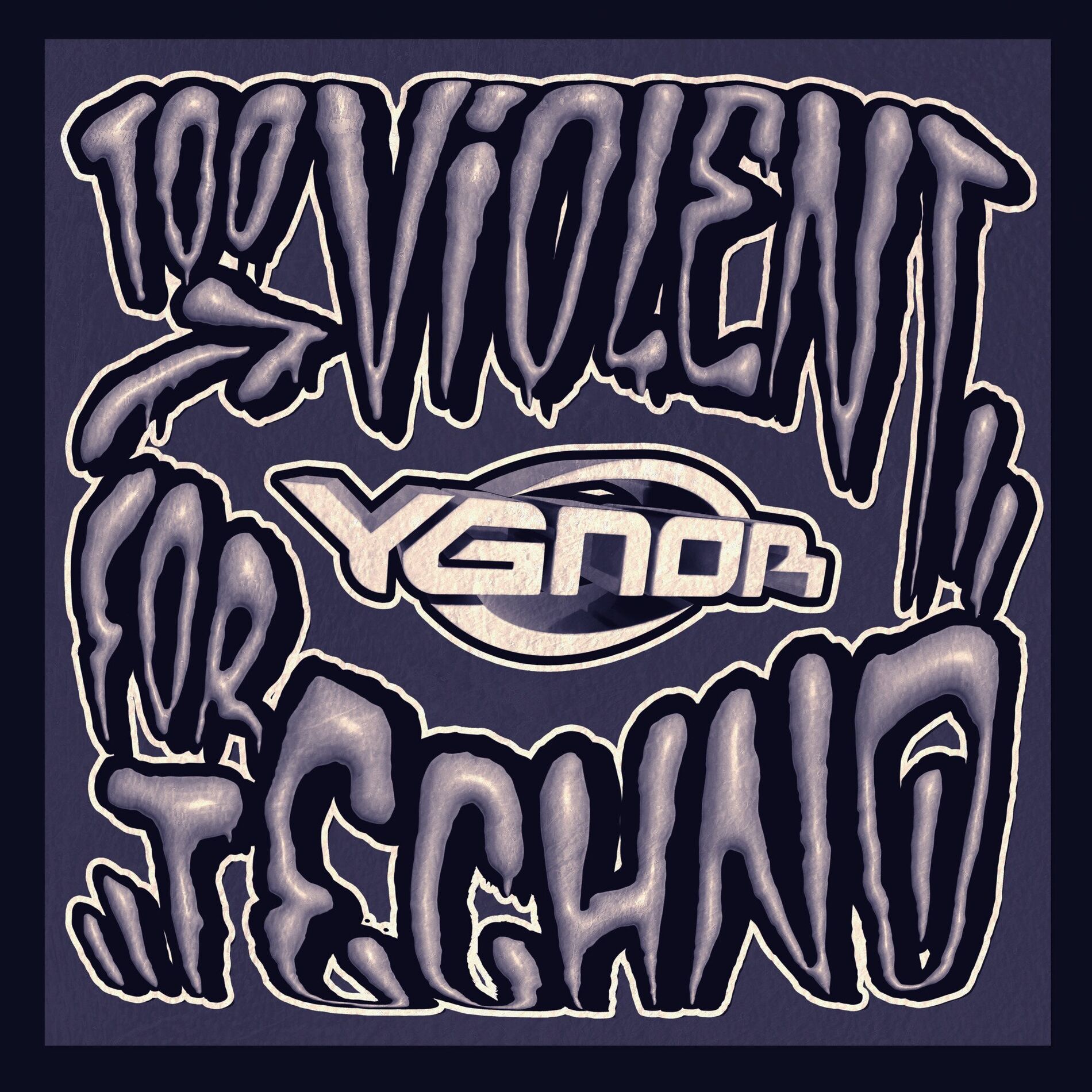 Album cover of Too Violent for Techno