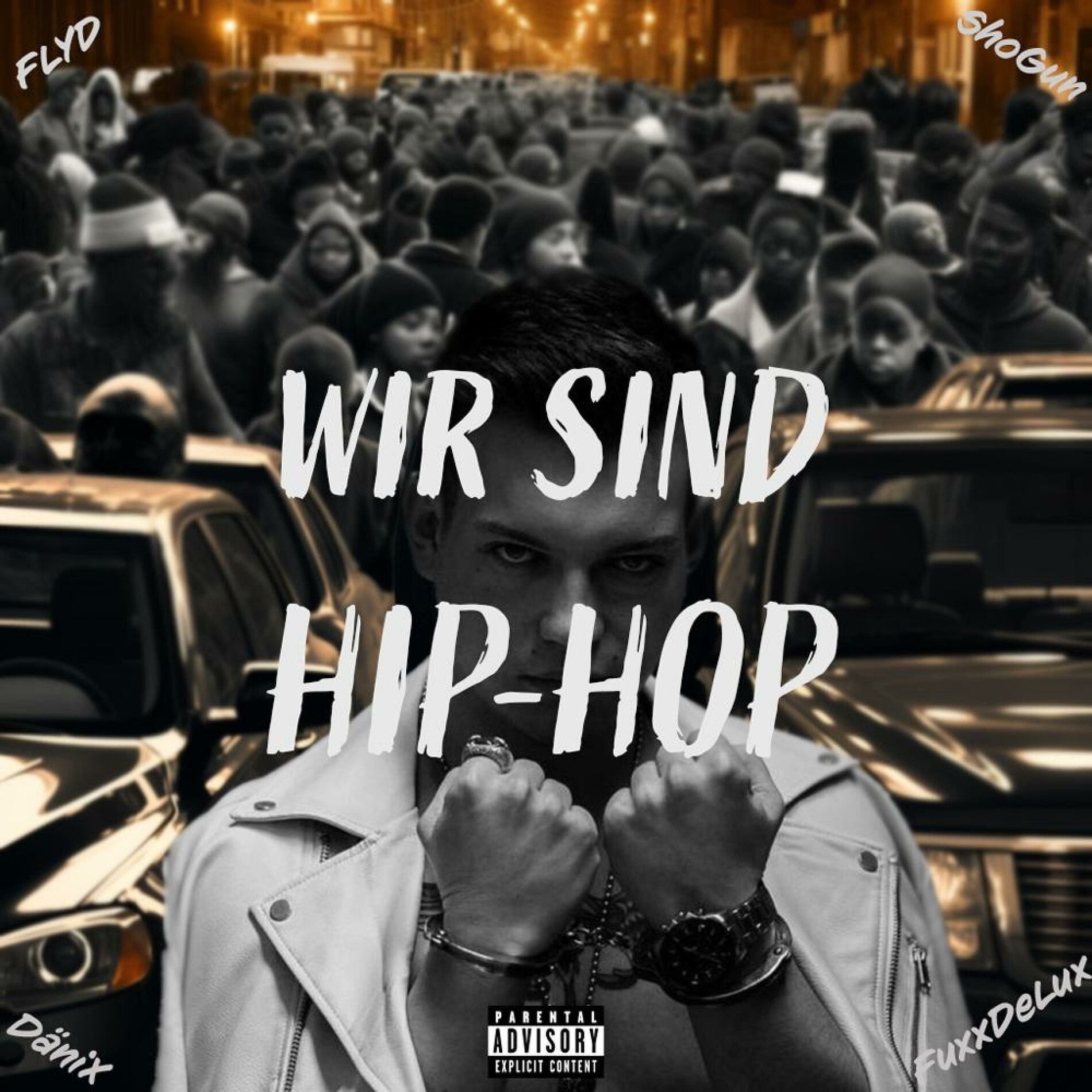 Album cover of Wir sind Hip-Hop (feat. DäniX, ShoGun & FuxxDeLux)