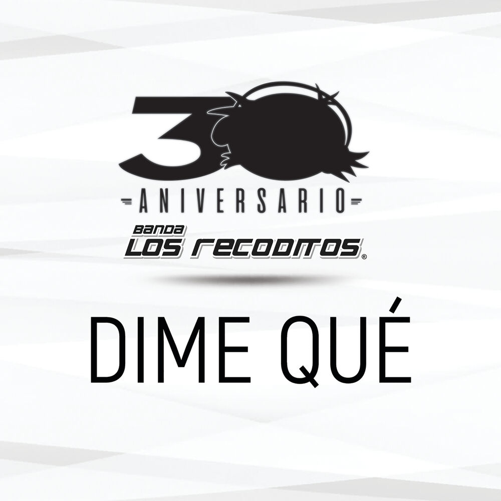 Picture of Dime Qué (Versión 30 Aniversario)