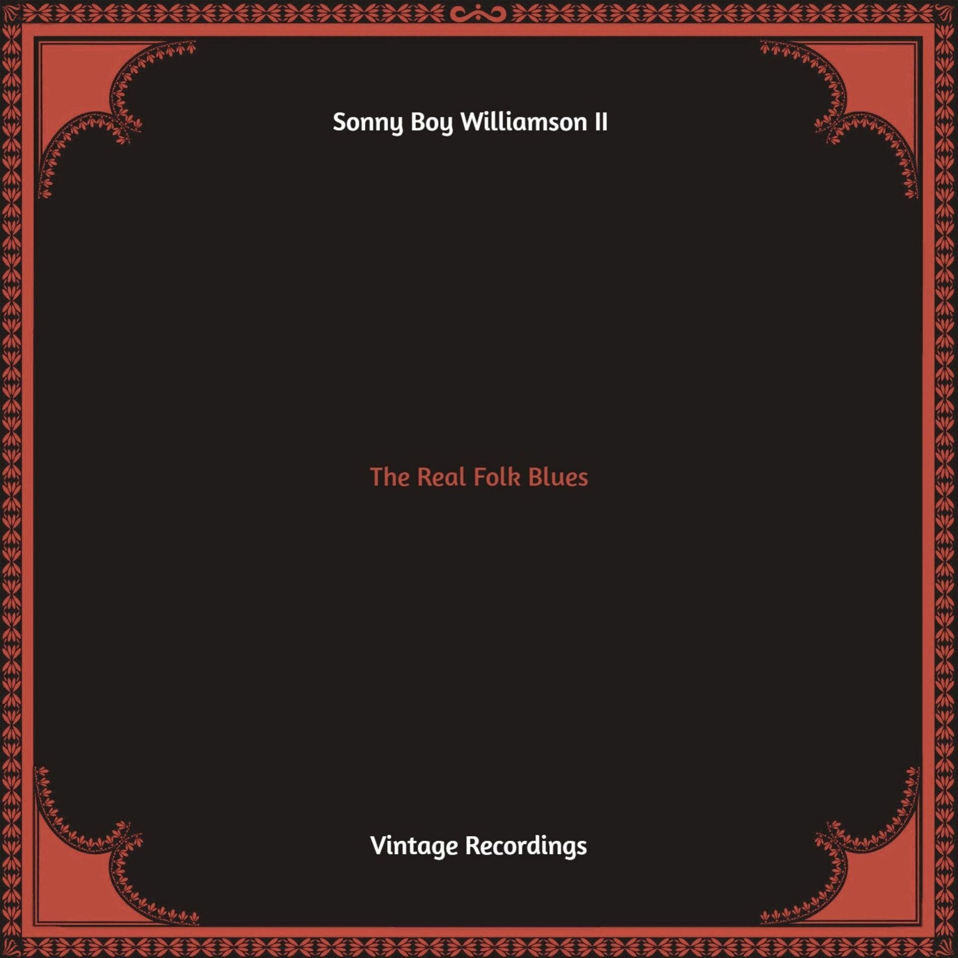 Album cover of The Real Folk Blues (Hq remastered)