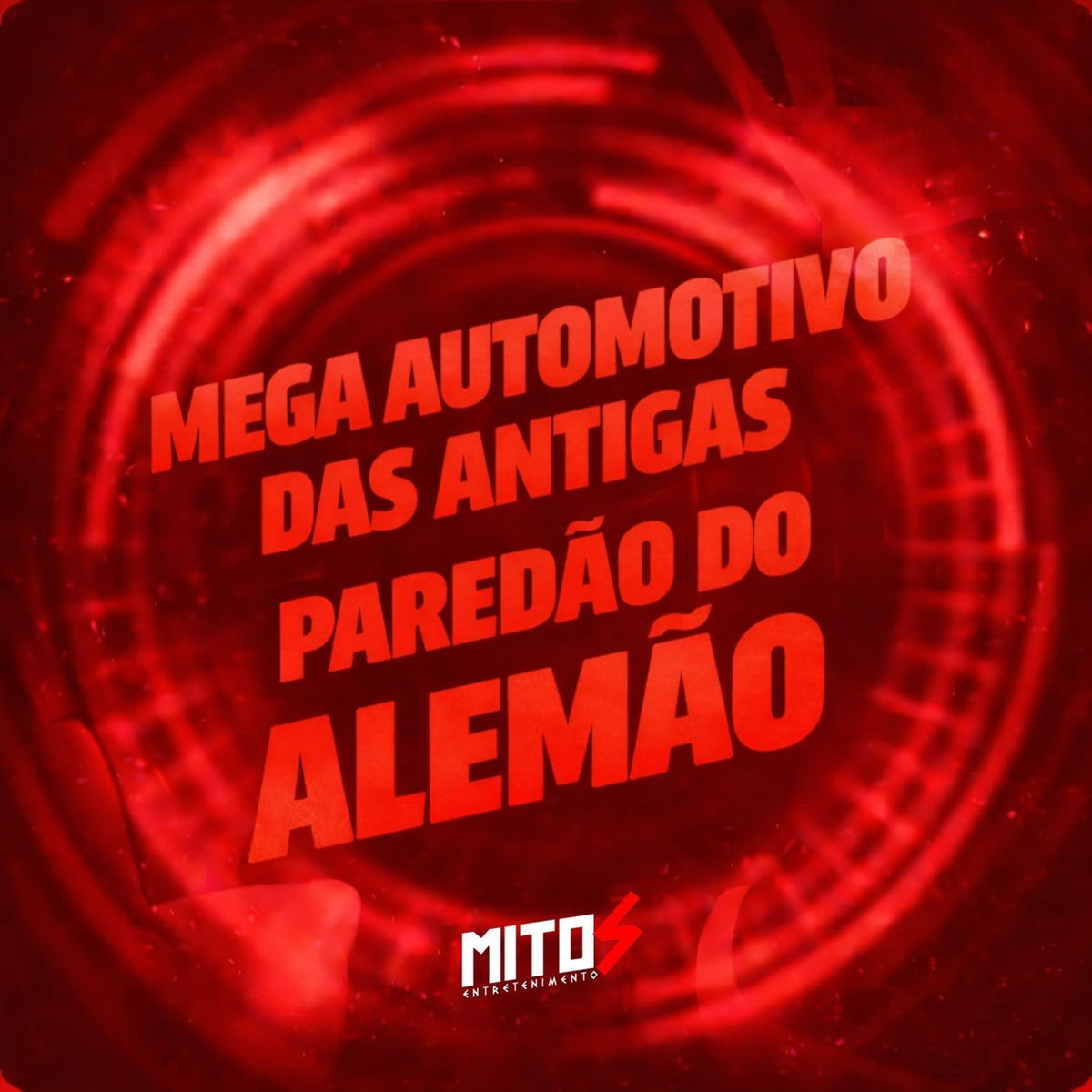 Album cover of Mega Automotivo Das Antigas - Paredão Do Alemão