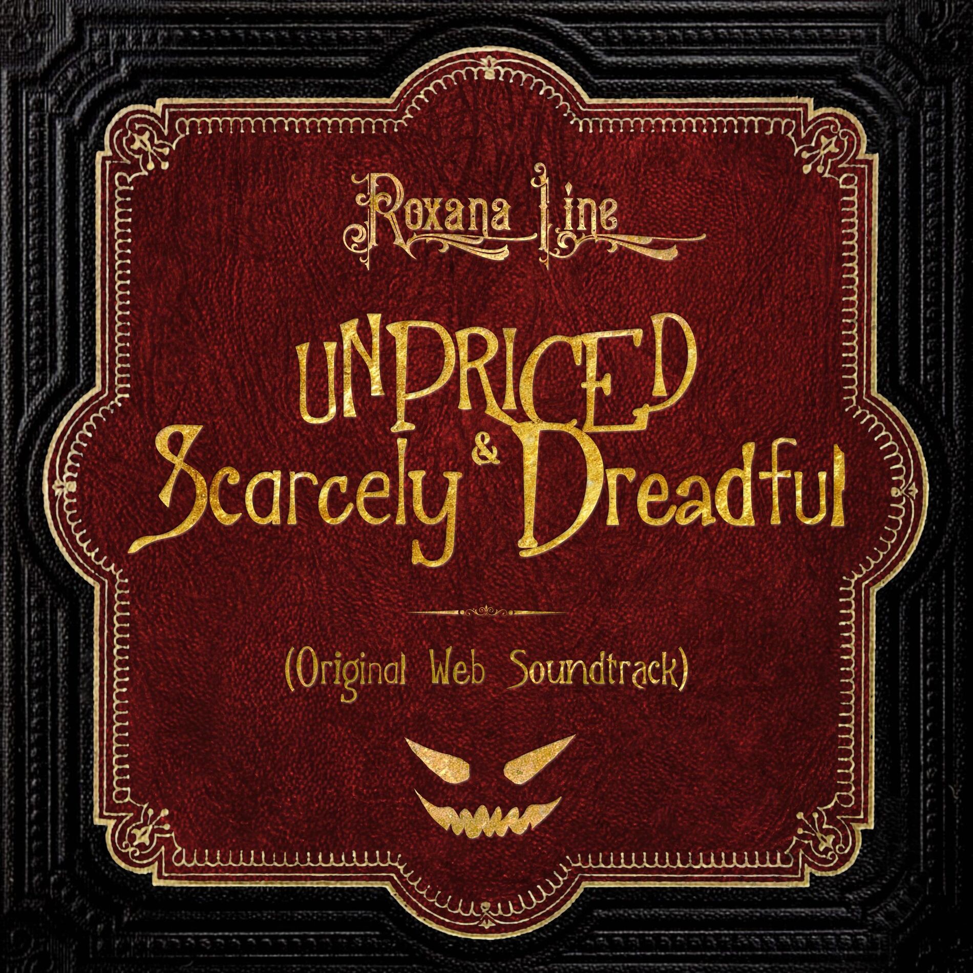Album cover of Unpriced & Scarcely Dreadful (Original Web Series Soundtrack)