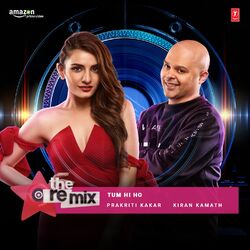 Cover of Tum Hi Ho - The Remix (From "The Remix - Amazon Prime Original Episode 2")