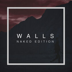 Cover of Walls (Naked Edition)