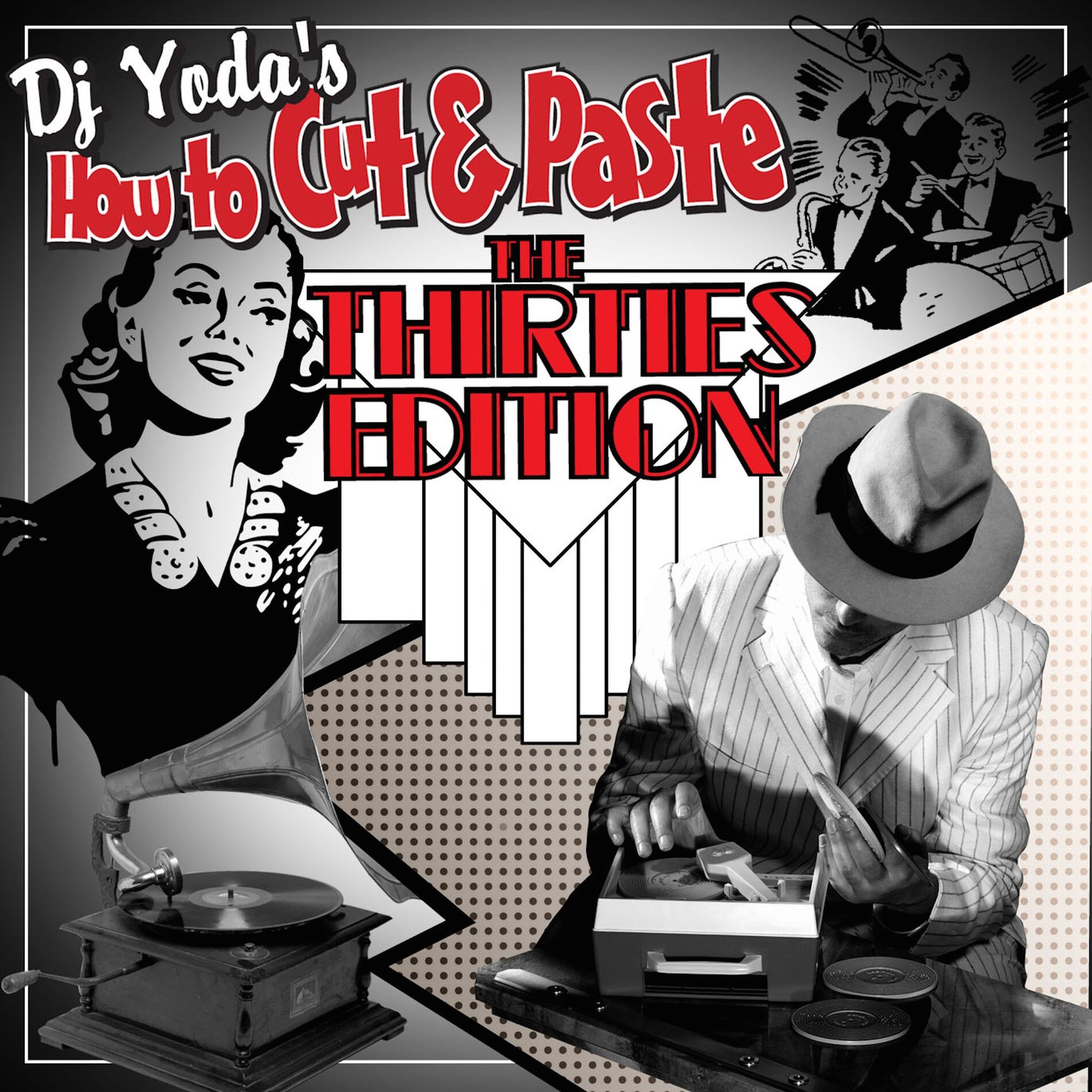 Album cover of How To Cut and Paste- The Thirties Edition