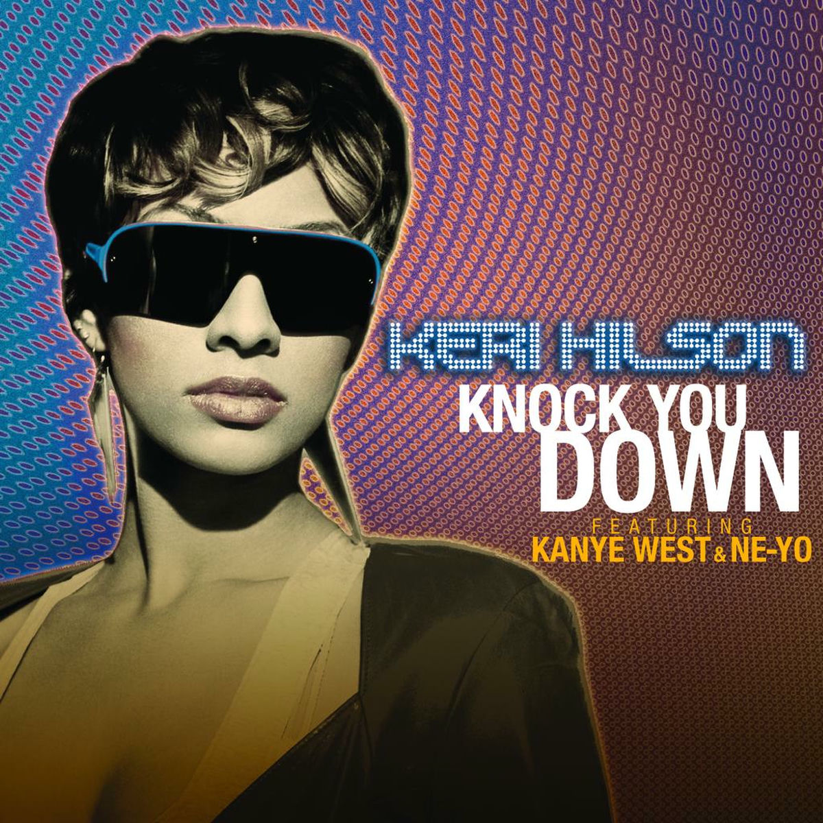 洋楽 KERI HILSON / KNOCK YOU DOWN Ft. NE-YO Keri Hilson - Knock You Down | Deezer