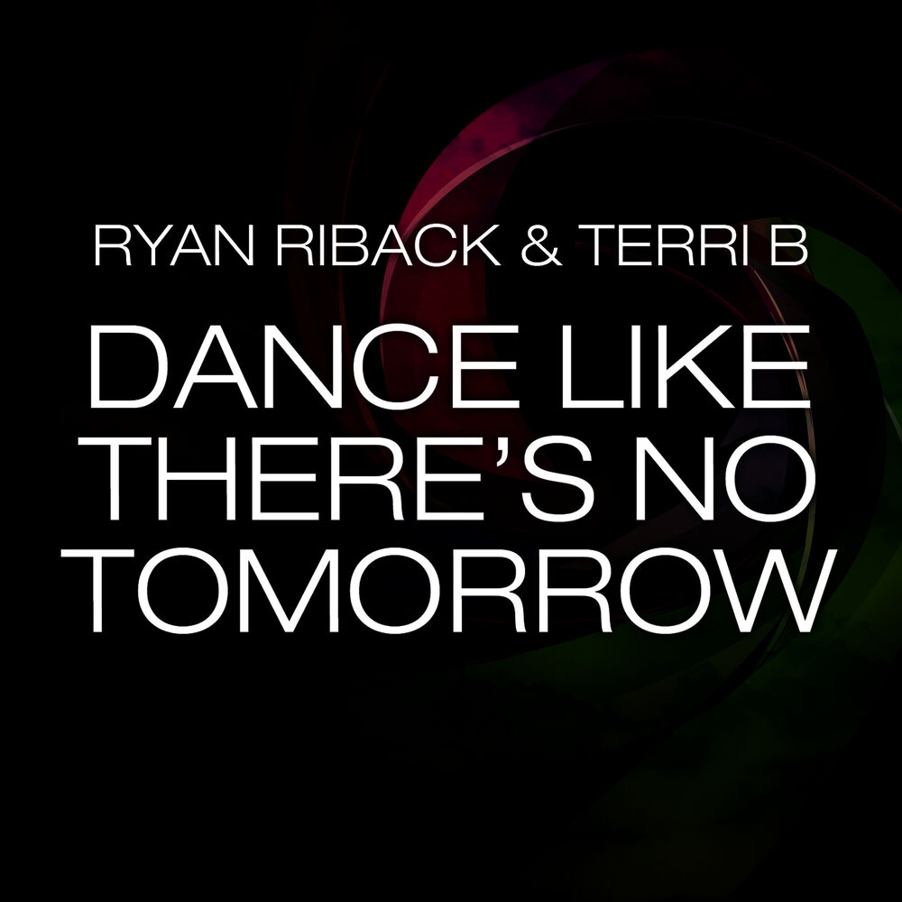 Picture of Dance Like There's No Tomorrow