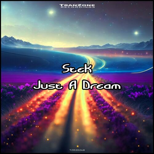  Stek - Just a Dream (2024) 