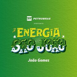 Cover of A Energia do São João (Petrobras Apresenta)