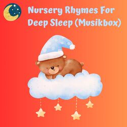 Cover of Nursery Rhymes for Deep Sleep
