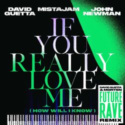 Cover of If You Really Love Me (How Will I Know) (David Guetta & MORTEN Future Rave Remix)