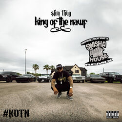 Cover of King of the Nawf (Swishahouse Remix)