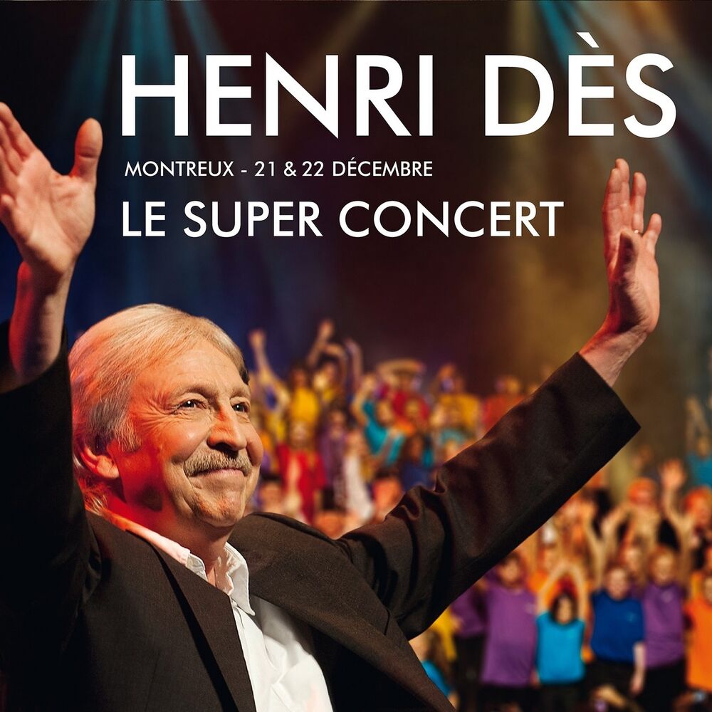 Picture of Le super concert - Montreux 21 & 22 décembre (Live)