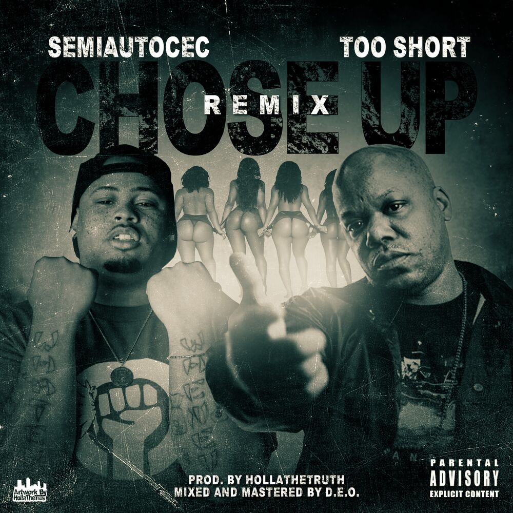 Picture of Chose Up (Remix) [feat. Too $hort]