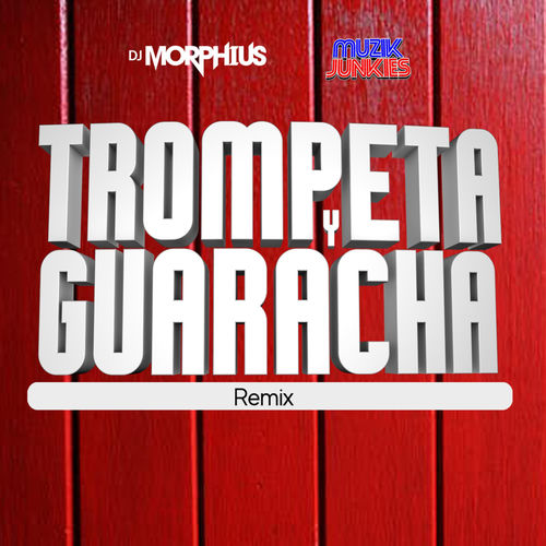 Trompeta y Guaracha