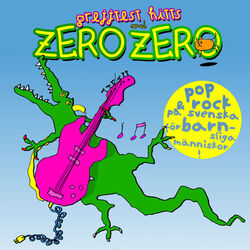 Cover of Grejjtest Hitts Med Zero Zero