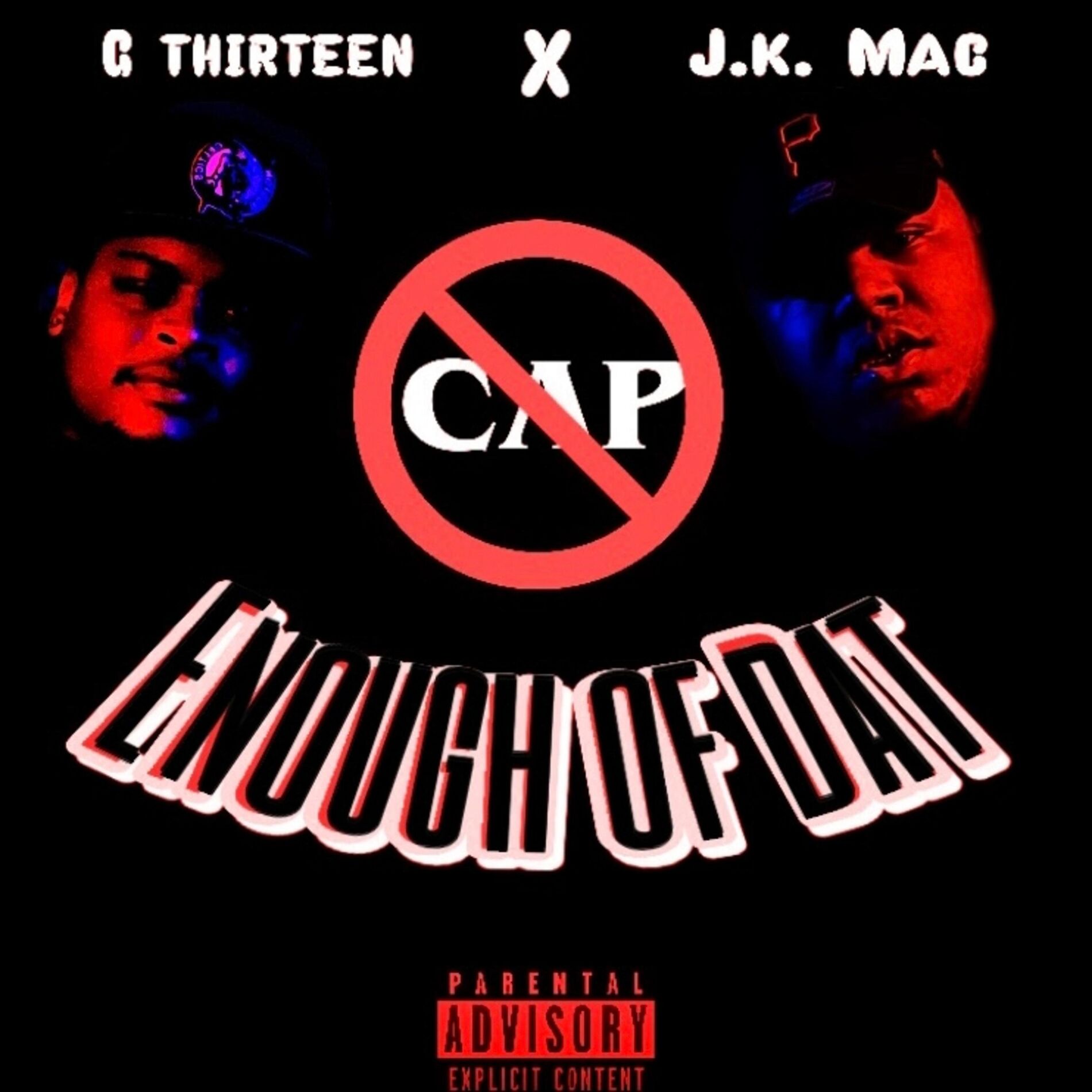 Album cover of Enough of Dat (feat. J.K. Mac)