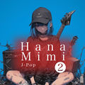 Hana Mimi J-Pop 2