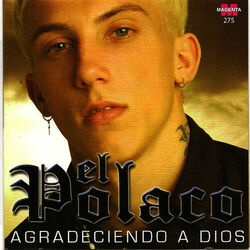 Cover of El Polaco - Agradeciendo a Dios
