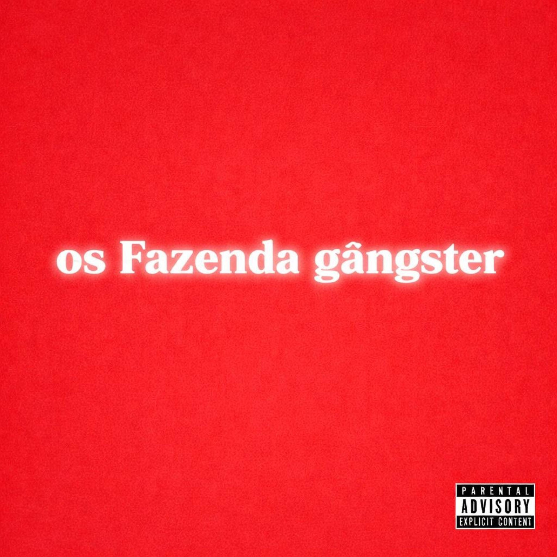 Album cover of Os fazenda Gângster (feat. MIKAEL)