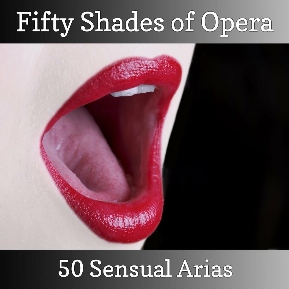 Picture of Fifty Shades of Opera - 50 Sensual Arias