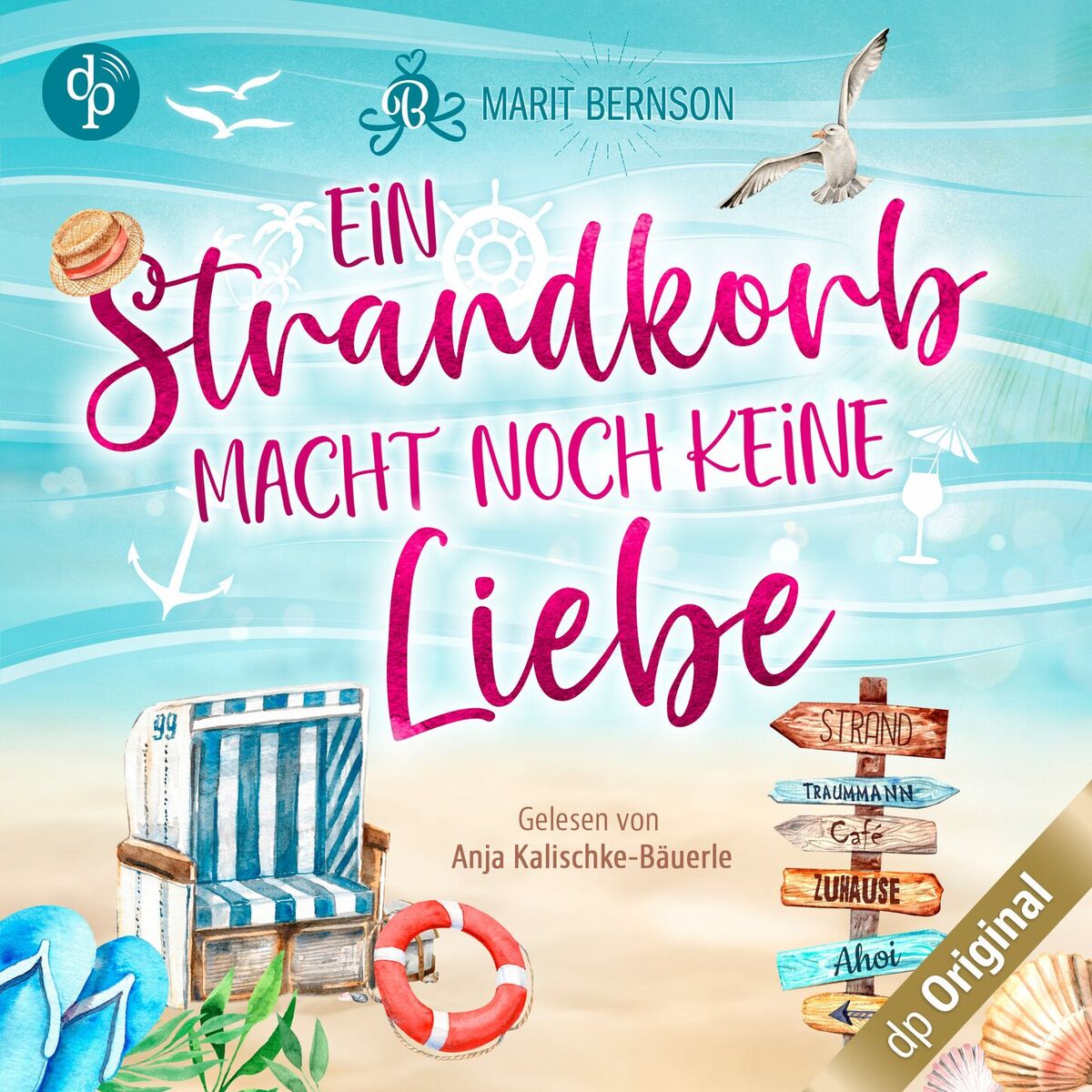 Album cover of Ein Strandkorb macht noch keine Liebe - Strandkorbwunder, Band 1 (Ungekürzt)