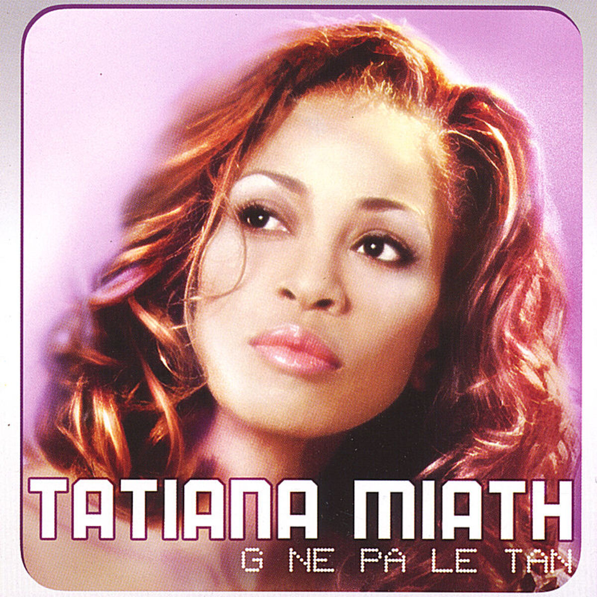 Album cover of G Ne Pa Le Tan