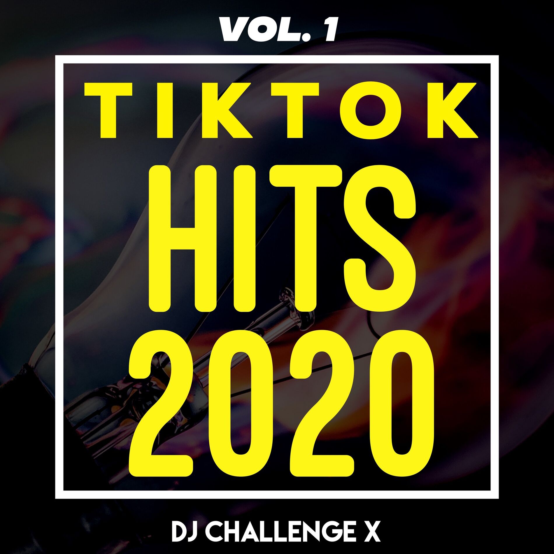 Album cover of TikTok Hits 2020, Vol. 1