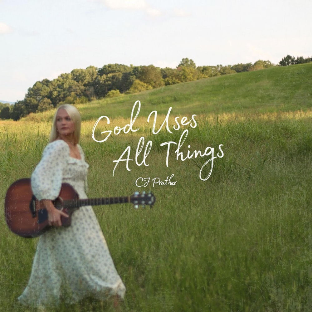 God Uses All Things