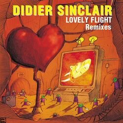 Cover of Lovely Flight (Remixes)
