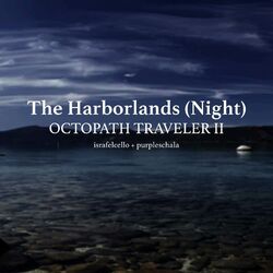 Cover of The Harborlands (Night) (from "Octopath Traveler 2") (Cello and Piano cover)