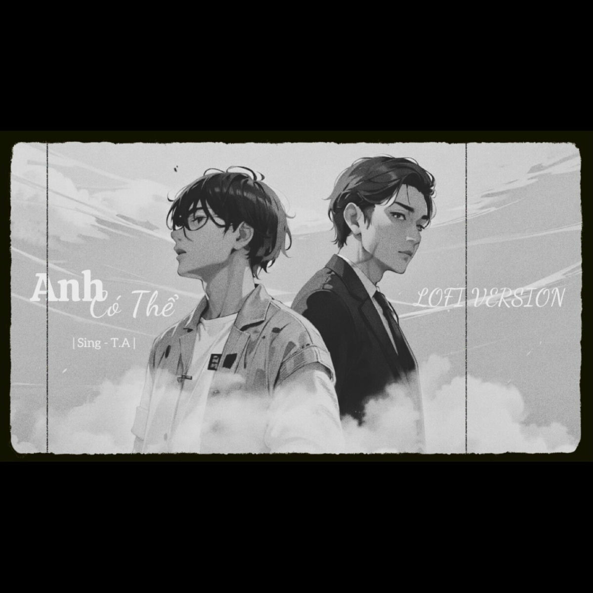 Album cover of Anh Có Thể... (Lofi Version)