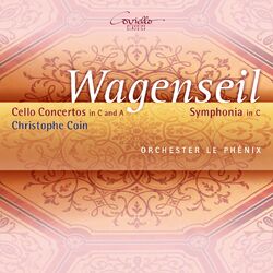 Cover of Wagenseil: Cello Concertos & Symphony