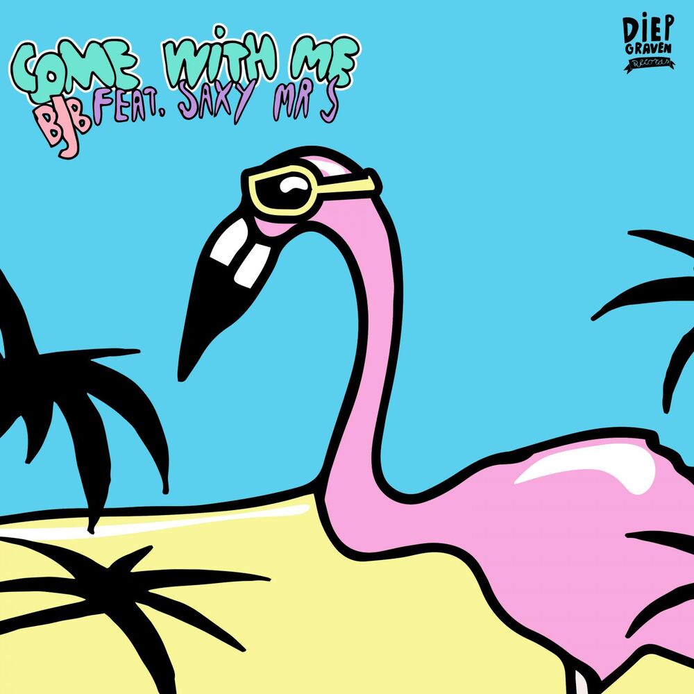 Picture of Come With Me (feat. Saxy Mr. S & Nathasja Fredriksz)