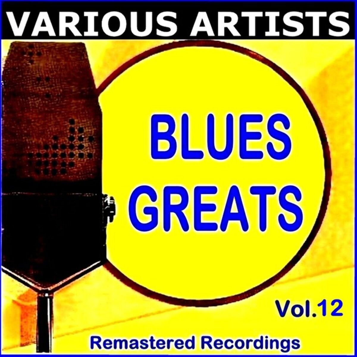 Album cover of Blues Greats Vol. 12