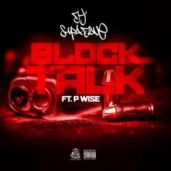 Cover of Block Talk (feat. P Wise)