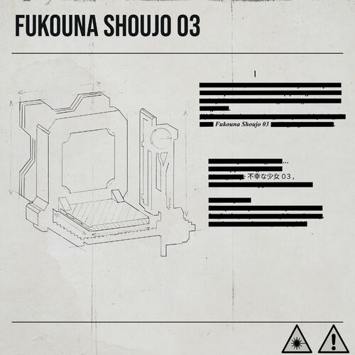 FUKOUNA SHOUJO 03 - nxngrata | Deezer