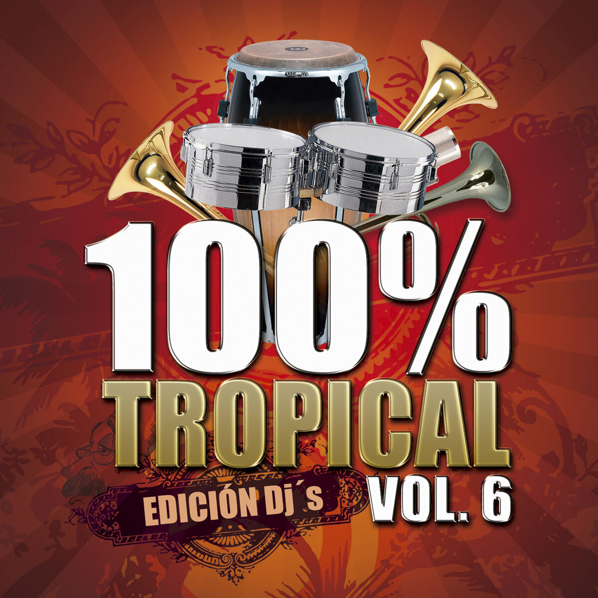 Album cover of 100% Tropical, Vol. 6