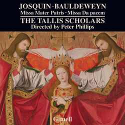 Cover of Josquin: Missa Mater Patris - Bauldeweyn: Missa da Pacem