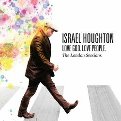 Cover of Love God. Love People. (The London Sessions)