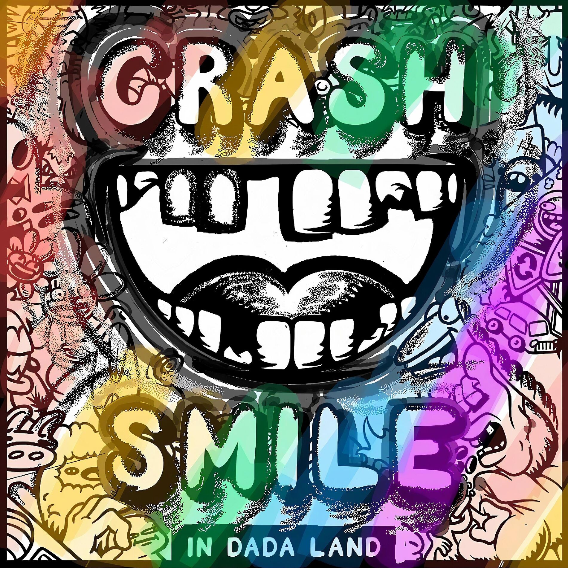 Album cover of Crash & Smile in Dada Land - August