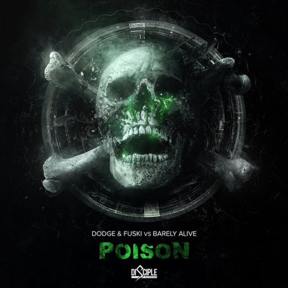 Poison (Dodge & Fuski Vs Barely Alive) cover
